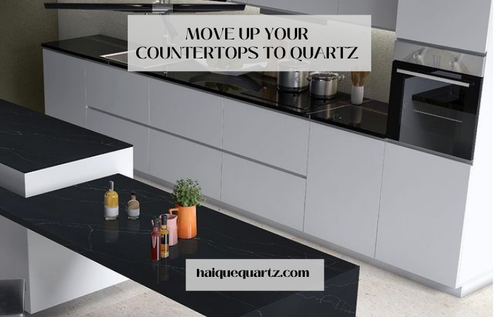 move up your countertops to quartz